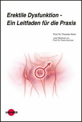 Klotz |  Erektile Dysfunktion - Ein Leitfaden für die Praxis | eBook | Sack Fachmedien