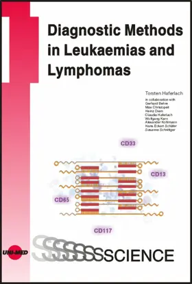 Haferlach |  Diagnostic Methods in Leukaemias and Lymphomas | eBook | Sack Fachmedien