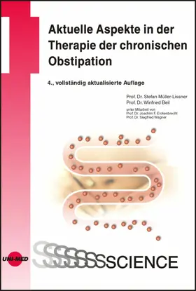 Müller-Lissner / Beil |  Aktuelle Aspekte in der Therapie der chronischen Obstipation | eBook | Sack Fachmedien