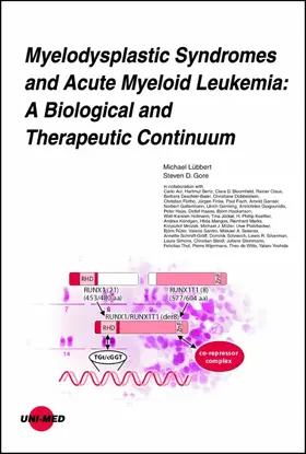 Lübbert / Gore |  Myelodysplastic Syndromes and Acute Myeloid Leukemia: A Biological and Therapeutic Continuum | eBook | Sack Fachmedien