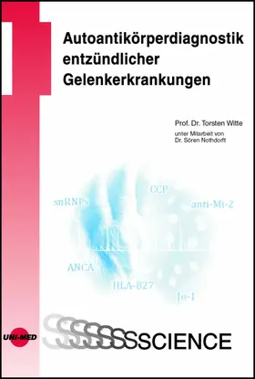 Witte |  Autoantikörperdiagnostik entzündlicher Gelenkerkrankungen | eBook | Sack Fachmedien