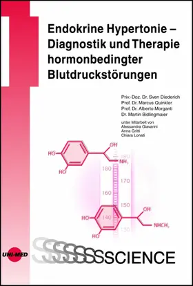 Diederich / Quinkler / Morganti |  Endokrine Hypertonie - Diagnostik und Therapie hormonbedingter Blutdruckstörungen | eBook | Sack Fachmedien