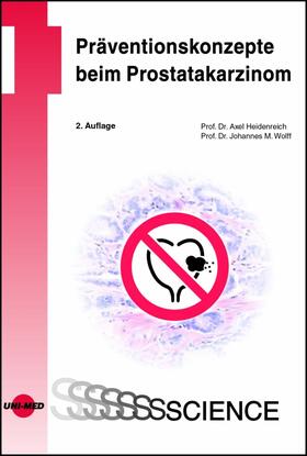 Heidenreich / Wolff | Präventionskonzepte beim Prostatakarzinom | E-Book | sack.de