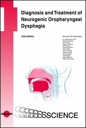 Ickenstein |  Diagnosis and Treatment of Neurogenic Oropharyngeal Dysphagia | eBook | Sack Fachmedien