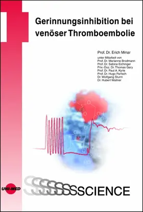 Minar |  Gerinnungsinhibition bei venöser Thromboembolie | eBook | Sack Fachmedien