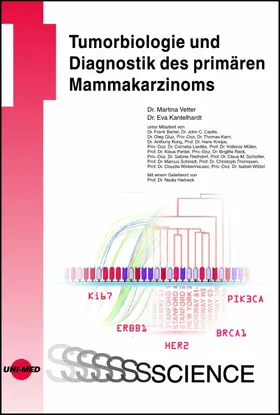 Vetter / Kantelhardt |  Tumorbiologie und Diagnostik des primären Mammakarzinoms | eBook | Sack Fachmedien