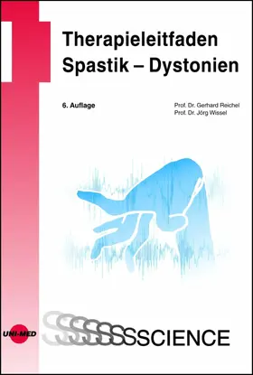 Reichel / Wissel |  Therapieleitfaden Spastik - Dystonien | eBook | Sack Fachmedien