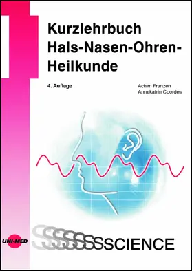 Franzen / Coordes |  Kurzlehrbuch Hals-Nasen-Ohren-Heilkunde | eBook | Sack Fachmedien