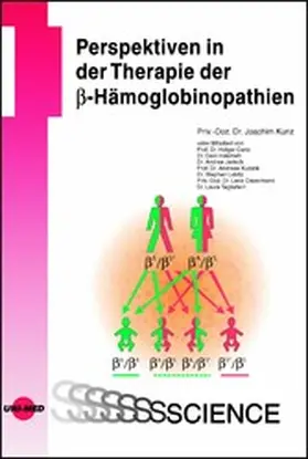 Kunz |  Perspektiven in der Therapie der ß-Hämoglobinopathien | eBook | Sack Fachmedien