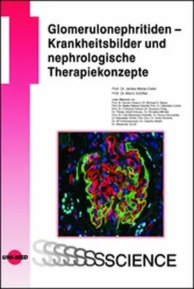 Müller-Deile / Schiffer |  Glomerulonephritiden - Krankheitsbilder und nephrologische Therapiekonzepte | eBook | Sack Fachmedien