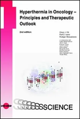 Ott / Issels / Wessalowski |  Hyperthermia in Oncology - Principles and Therapeutic Outlook | eBook | Sack Fachmedien