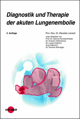 Lankeit |  Diagnostik und Therapie der akuten Lungenembolie | eBook | Sack Fachmedien