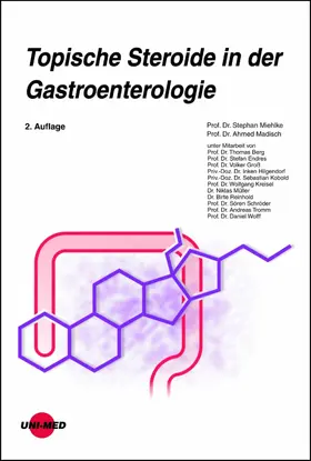 Miehlke / Madisch |  Topische Steroide in der Gastroenterologie | eBook | Sack Fachmedien