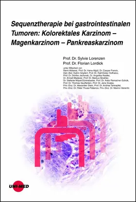 Lorenzen / Lordick |  Sequenztherapie bei gastrointestinalen Tumoren: Kolorektales Karzinom - Magenkarzinom - Pankreaskarzinom | eBook | Sack Fachmedien