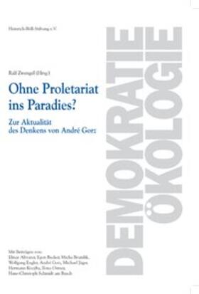 Zwengel |  Ohne Proletariat ins Paradies? | Buch |  Sack Fachmedien