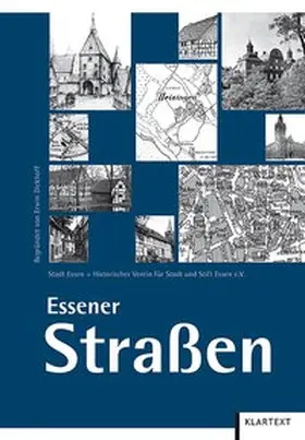 Dickhoff / Stadt Essen / Historischer Verein für Stadt und Stift Essen e.V. |  Essener Straßen | Buch |  Sack Fachmedien