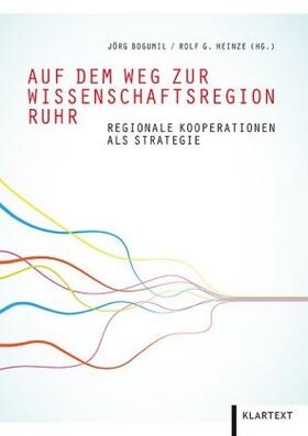 Bogumil / Heinze |  Auf dem Weg zur Wissenschaftsregion Ruhr | Buch |  Sack Fachmedien