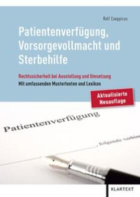 Coeppicus |  Patientenverfügung, Vorsorgevollmacht und Sterbehilfe | Buch |  Sack Fachmedien