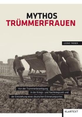 Treber |  Mythos Trümmerfrauen | Buch |  Sack Fachmedien