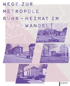 Scharioth / Schräpler |  Wege zur Metropole Ruhr – Heimat im Wandel | Buch |  Sack Fachmedien