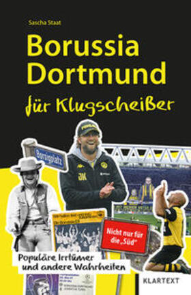 Staat |  Staat, S: Borussia Dortmund für Klugscheißer | Buch |  Sack Fachmedien