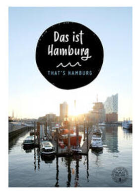 Schuller / Zapf |  Schuller, A: Das ist Hamburg. That´s Hamburg | Buch |  Sack Fachmedien