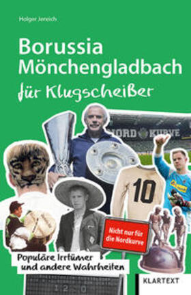 Jenrich |  Jenrich, H: Borussia Mönchengladbach für Klugscheißer | Buch |  Sack Fachmedien