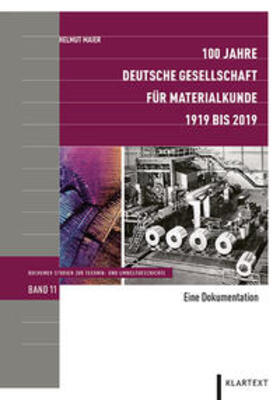 Maier |  Maier, H: 100 Jahre Deutsche Gesellschaft für Materialkunde | Buch |  Sack Fachmedien