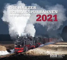 Harzer Schmalspurbahnen GmbH (HSB) |  Die Harzer Schmalspurbahnen 2021 | Sonstiges |  Sack Fachmedien