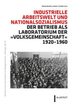 Becker / Schmidt |  Industrielle Arbeitswelt und Nationalsozialismus | Buch |  Sack Fachmedien