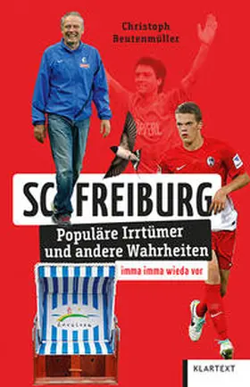 Beutenmüller |  SC Freiburg | Buch |  Sack Fachmedien