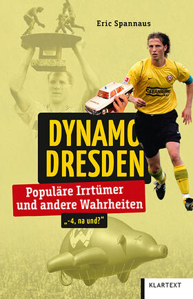 Spannaus |  Dynamo Dresden | Buch |  Sack Fachmedien