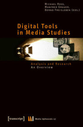 Ross / Grauer / Freisleben |  Digital Tools in Media Studies | Buch |  Sack Fachmedien