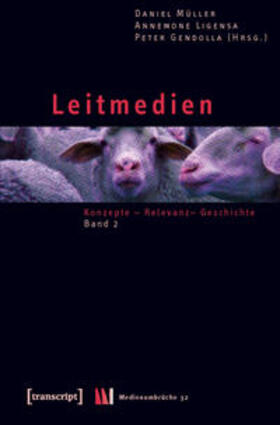 Müller / Ligensa / Gendolla |  Leitmedien - Band 2 | Buch |  Sack Fachmedien