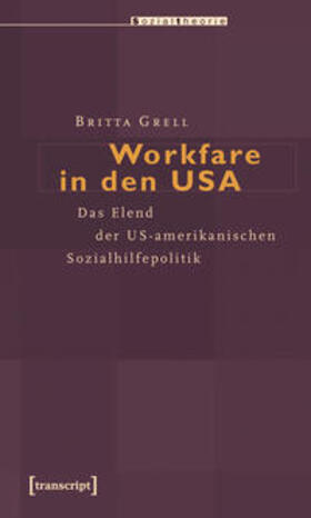 Grell |  Workfare in den USA | Buch |  Sack Fachmedien