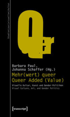 Paul / Schaffer |  Mehr(wert) queer – Queer Added (Value) | Buch |  Sack Fachmedien