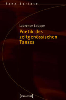 Louppe |  Poetik des zeitgenössischen Tanzes | Buch |  Sack Fachmedien