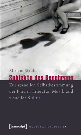 Strube |  Subjekte des Begehrens | Buch |  Sack Fachmedien