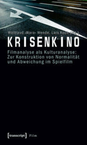 Wende / Koch |  Krisenkino | Buch |  Sack Fachmedien
