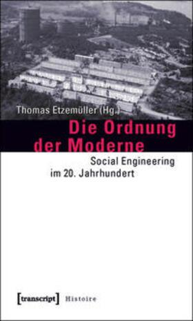 Etzemüller |  Die Ordnung der Moderne | Buch |  Sack Fachmedien