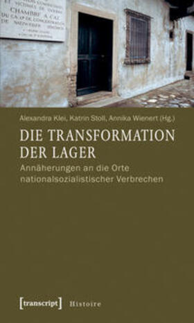 Klei / Stoll / Wienert |  Die Transformation der Lager | Buch |  Sack Fachmedien