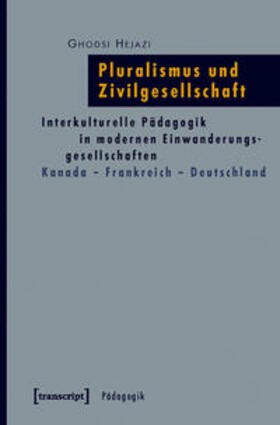 Hejazi |  Pluralismus und Zivilgesellschaft | Buch |  Sack Fachmedien