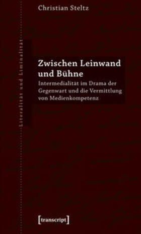 Steltz |  Zwischen Leinwand und Bühne | Buch |  Sack Fachmedien