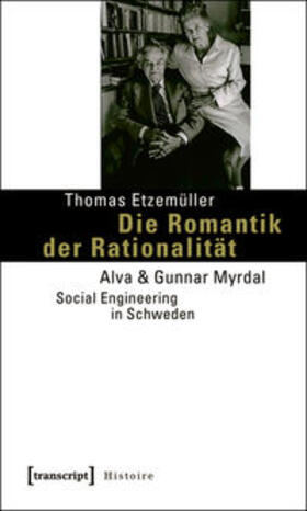 Etzemüller |  Die Romantik der Rationalität | Buch |  Sack Fachmedien