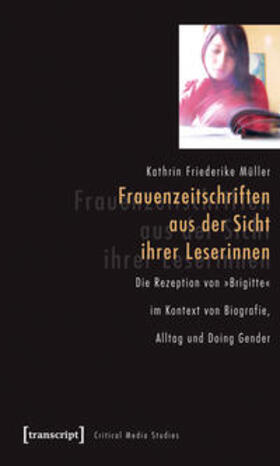 Müller |  Frauenzeitschriften aus der Sicht ihrer Leserinnen | Buch |  Sack Fachmedien