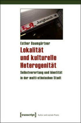 Baumgärtner |  Lokalität und kulturelle Heterogenität | Buch |  Sack Fachmedien