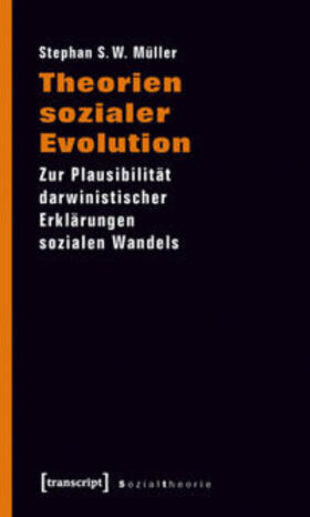Müller |  Theorien sozialer Evolution | Buch |  Sack Fachmedien