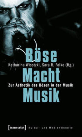 Falke / Wisotzki |  Böse Macht Musik | Buch |  Sack Fachmedien