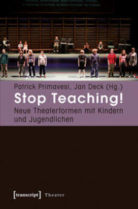 Primavesi / Deck |  Stop Teaching! | Buch |  Sack Fachmedien