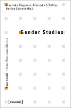 Bergmann / Schößler / Schreck |  Gender Studies | Buch |  Sack Fachmedien